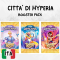 LORCANA - BOOSTER PACK -  CITTA' DI HYPERIA - ITA