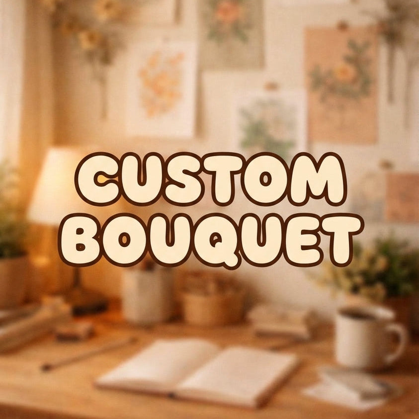 Custom Bouquet